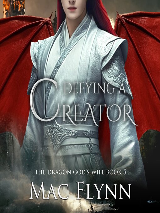 Title details for Defying a Creator by Mac Flynn - Wait list